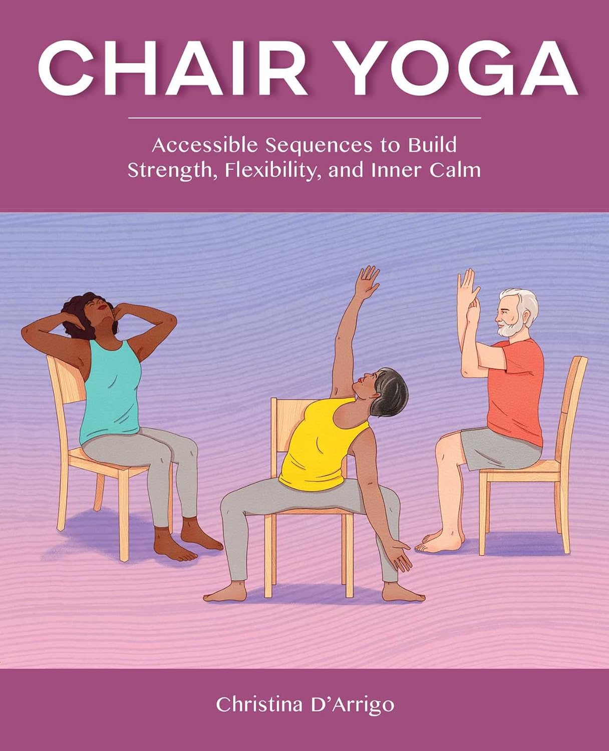 Paperback book titled "Chair Yoga" by Rockridge Press featuring accessible yoga sequences for strength, flexibility, and calm.