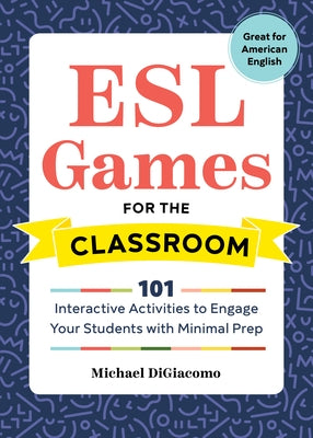 Paperback book titled "ESL Games for the Classroom" by Rockridge Press featuring colorful cover with engaging activity illustrations.