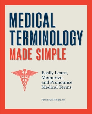 Paperback book titled "Medical Terminology Made Simple" by Rockridge Press, featuring medical terminology learning and pronunciation tips.