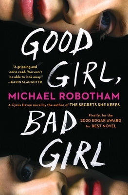 Paperback of "Good Girl, Bad Girl" by Scribner Book Company, showing the book cover with title and author details.