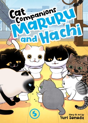 Paperback of Cat Companions Maruru and Hachi Vol. 5 by Seven Seas, featuring colorful cover art of two adorable cats.