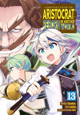 Paperback manga volume 13 of Chronicles of an Aristocrat Reborn in Another World by Seven Seas, featuring detailed cover art.