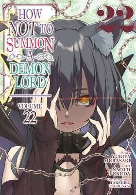 Paperback manga volume 22 of How Not to Summon a Demon Lord by Seven Seas, featuring cover art with characters and artwork.