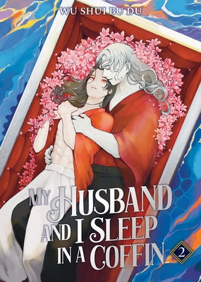 Paperback of "My Husband and I Sleep in a Coffin" Vol. 2 novel by Seven Seas, featuring cover art with dark, gothic illustration.