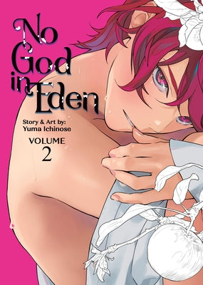 Paperback of No God in Eden Vol. 2 manga by Seven Seas, featuring the book cover with artwork and title.