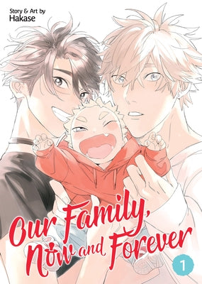 Paperback of "Our Family, Now and Forever Vol. 1" by Seven Seas featuring the book cover with colorful illustrations.