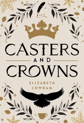 Paperback of Casters and Crowns by Shadow Mountain featuring a cover with a crown and magical elements.
