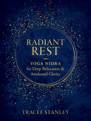 Paperback book titled "Radiant Rest" by Shambhala featuring Yoga Nidra for deep relaxation and mental clarity.