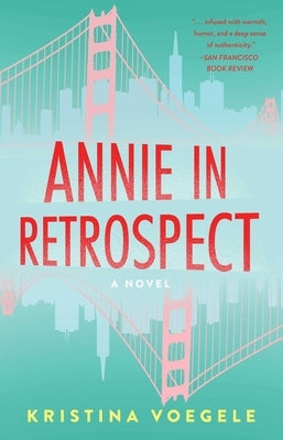 Paperback of "Annie in Retrospect" by She Writes Press showing the book cover with title and author name.