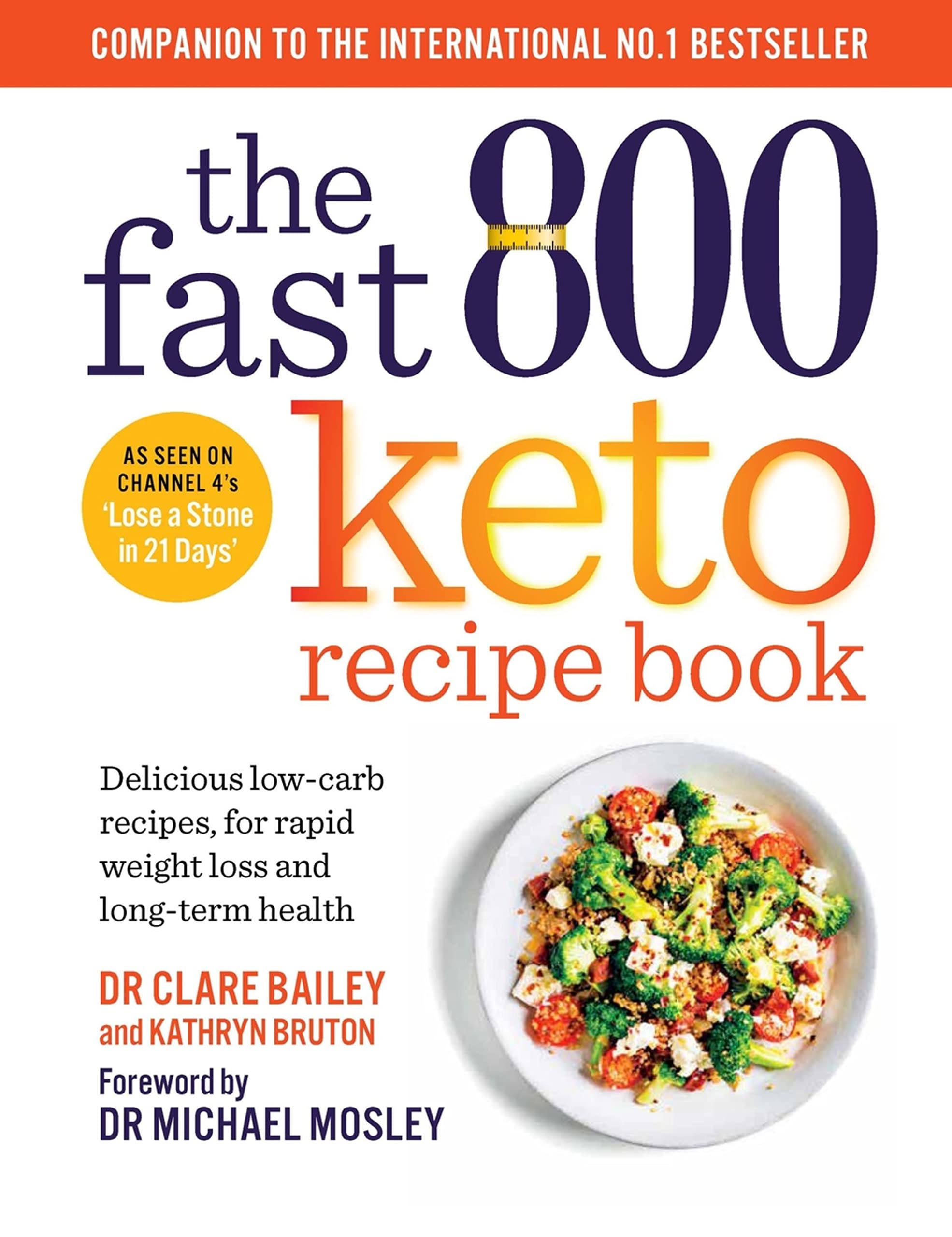 Paperback of The Fast 800 Keto Recipe Book by Short Books, featuring healthy keto recipes on the cover.