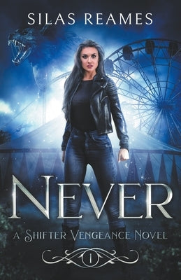 Paperback novel titled "Never" by Silas Reames featuring a minimalist cover design.