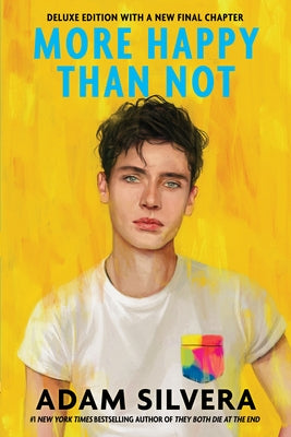 Paperback of "More Happy Than Not" Deluxe Edition by Soho Teen, showing the book cover with colorful artwork.
