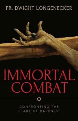 Book cover image of "Immortal Combat" by Sophia Institute Press, featuring artwork and title text on the front.