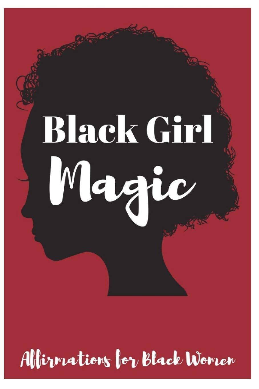 Black Girl Magic - TX Corrections Bookstore