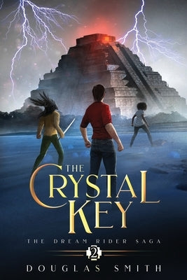 Paperback of The Crystal Key: The Dream Rider Saga Book 2 by Spiral Path Books, featuring a cover with mystical artwork.
