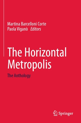 Paperback of The Horizontal Metropolis: The Anthology by Springer featuring a sleek cover design on a white background.