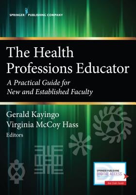 Paperback book titled "The Health Professions Educator" by Springer Publishing Company, featuring a plain cover and title text.