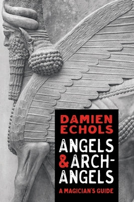 Paperback book titled "Angels and Archangels: A Magician's Guide" by St. Martin's Essentials and Sounds True, featuring angel illustrations.
