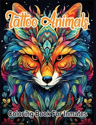 Tattoo Animals coloring book for inmates, paperback edition by Sureshot Books Publishing, featuring intricate animal designs.