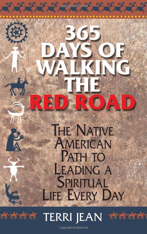 365 Days of Walking the Red Road: The Native American Path to Le - TX Corrections Bookstore