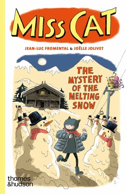 Paperback of Miss Cat: The Mystery of the Melting Snow by Thames & Hudson, featuring a colorful cover illustration.