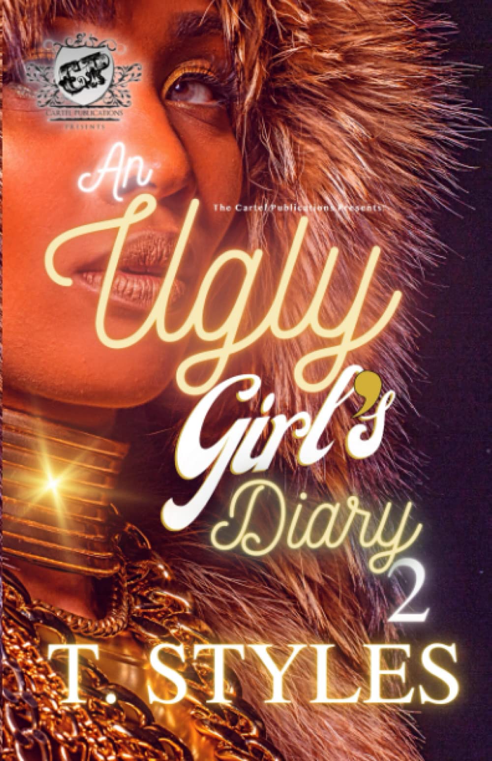 An Ugly Girl's Diary 2 - TX Corrections Bookstore