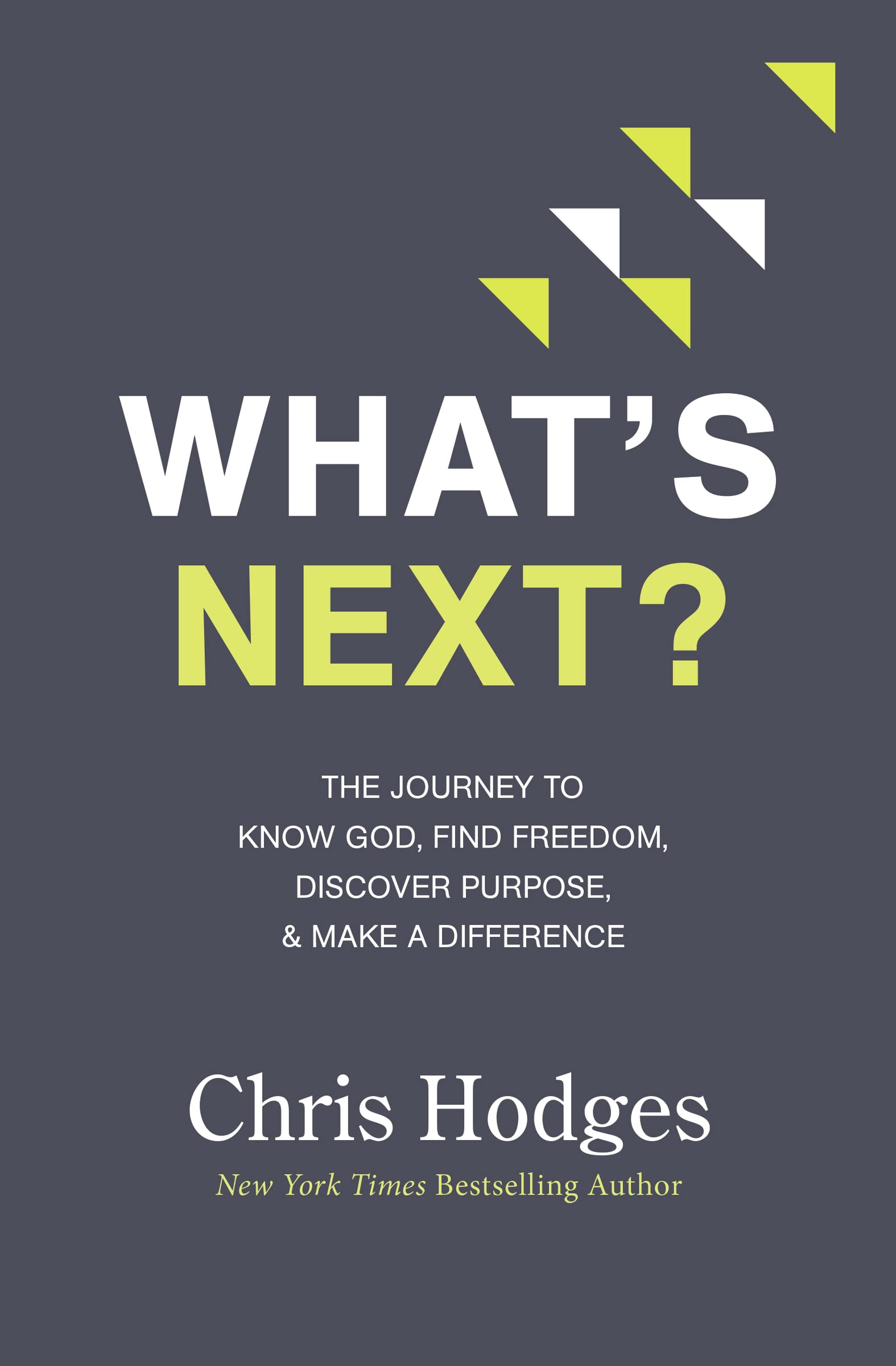 Paperback book titled "What's Next?" by Thomas Nelson, featuring a cover with inspirational design and title text.