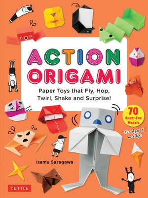 Paperback book titled "Action Origami" by Tuttle Publishing, featuring colorful paper toys that fly, hop, twirl, and shake.