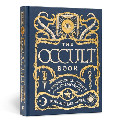 Hardcover copy of "The Occult Book: A Chronological Journey from Alchemy to Wicca" by Union Square & Co.
