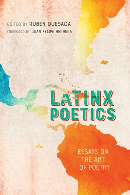 Paperback book titled "Latinx Poetics" by University of New Mexico Press, featuring a cover with Latinx-themed artwork.