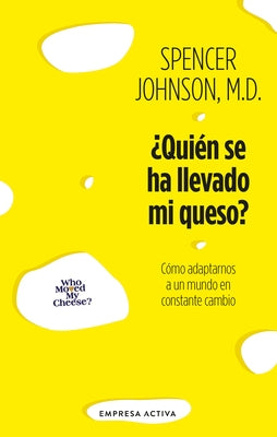 Paperback of "¿Quién Se Ha Llevado Mi Queso?" by Urano World, featuring the book cover with title and author details.