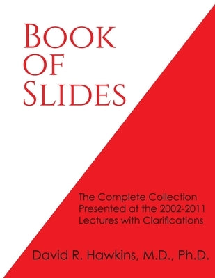 Paperback book titled "Book of Slides" by Veritas Publishing, featuring the complete collection of 2002-2011 lectures with clarifications.