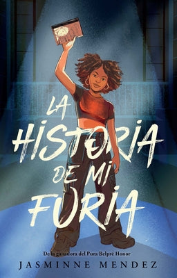 Vintage Español paperback of "La Historia de Mi Furia" by The Story of My Anger, featuring the book cover with bold title text.