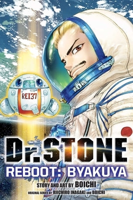 Paperback of Dr. Stone Reboot: Byakuya by Viz Media, featuring colorful cover art with characters from the series.
