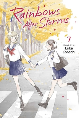 Paperback of Rainbows After Storms, Vol. 7 by Viz Media, featuring colorful cover art with rainbows and stormy sky imagery.