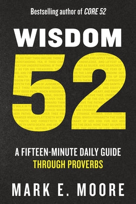 Paperback book titled "Wisdom 52: A Fifteen-Minute Daily Guide Through Proverbs" by Waterbrook Press with a colorful cover.