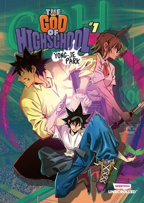 Paperback of The God of High School, Vol. 1 Webtoon Unscrolled graphic novel featuring vibrant cover art and title text.