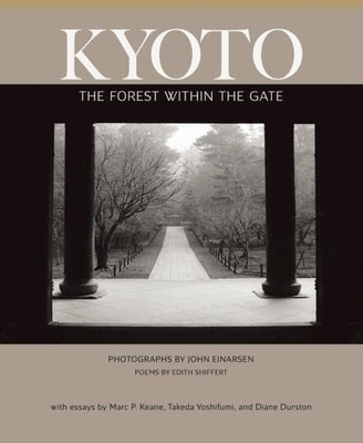 Paperback of "Kyoto: The Forest Within the Gate" by White Pine Press, featuring a cover with Japanese-inspired artwork.