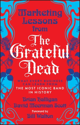 Paperback of "Marketing Lessons from the Grateful Dead" by Wiley, showing the book cover with colorful graphics and title text.