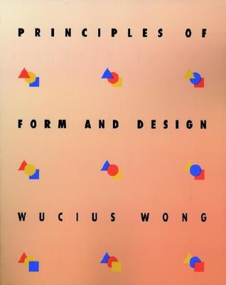 Paperback copy of Principles of Form and Design by Wiley, showing the book cover with title and design elements.