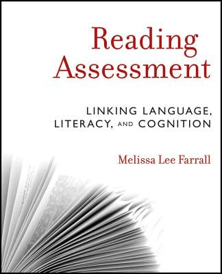 Paperback book titled "Reading Assessment: Linking Language, Literacy, and Cognition" by Wiley, with a plain cover.