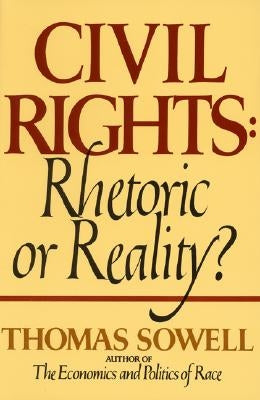 Paperback of Civil Rights: Rhetoric or Reality? by William Morrow & Company, showing the book cover with title and author details.