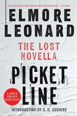 Paperback of "Picket Line: The Lost Novella" by William Morrow Large Print, featuring a cover with a dark and moody design.