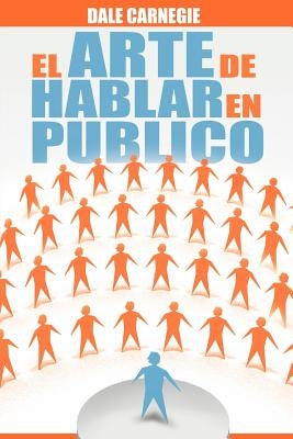 Paperback of El Arte de Hablar en Publico by BNPublishing, showing the book cover with title and author details.