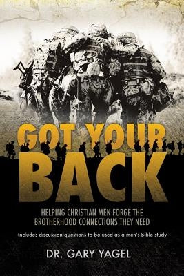 Paperback book titled "Got Your Back" by Xulon Press, featuring the book cover with title and author details.