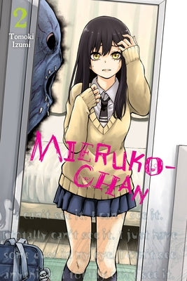 Paperback of Mieruko-Chan, Vol. 2 manga by Yen Press featuring the cover art with Japanese horror-themed illustrations.
