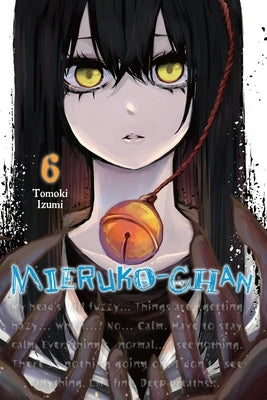 Paperback manga book "Mieruko-chan, Vol. 6" by Yen Press featuring colorful cover art with Japanese characters and illustrations.