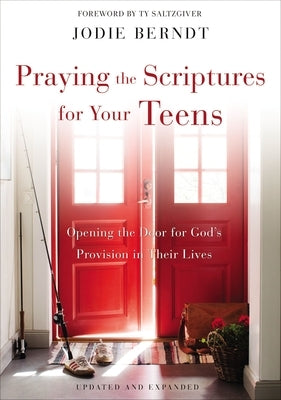 Book cover for "Praying the Scriptures for Your Teens" by Zondervan, featuring a serene design with prayer and scripture themes.