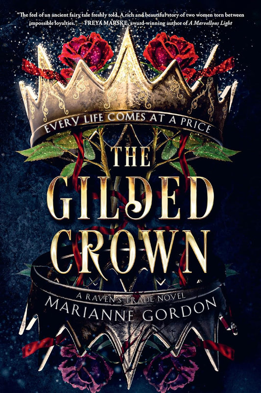 The Gilded Crown (Raven's Trade #1) - TX Corrections Bookstore