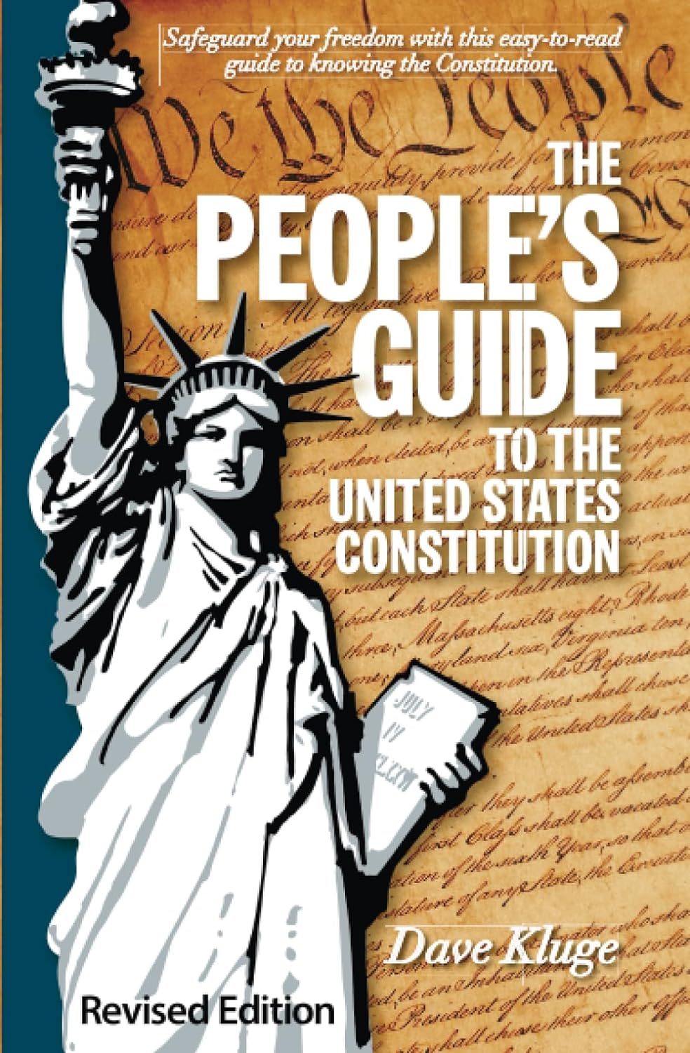 The People's Guide to the United States Constitution, Revised Edition